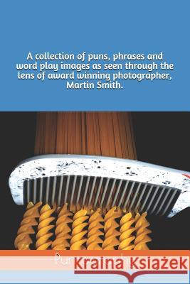 Pun-Ography Martin Smith 9781728758763 Independently Published - książka