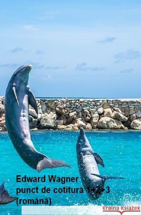 Punct de cotitura 1+2+3 Wagner, Eduard 9783757504724 epubli - książka