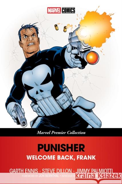 Punisher: Welcome Back, Frank [Marvel Premier Collection] Garth Ennis Steve Dillon Steve Dillon 9781302969325 Marvel Universe - książka