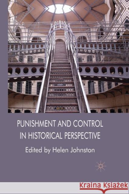 Punishment and Control in Historical Perspective H.B. Johnston   9781349361809 Palgrave Macmillan - książka