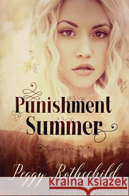 Punishment Summer Peggy Rothschild 9781772335613 Evernight Publishing - książka