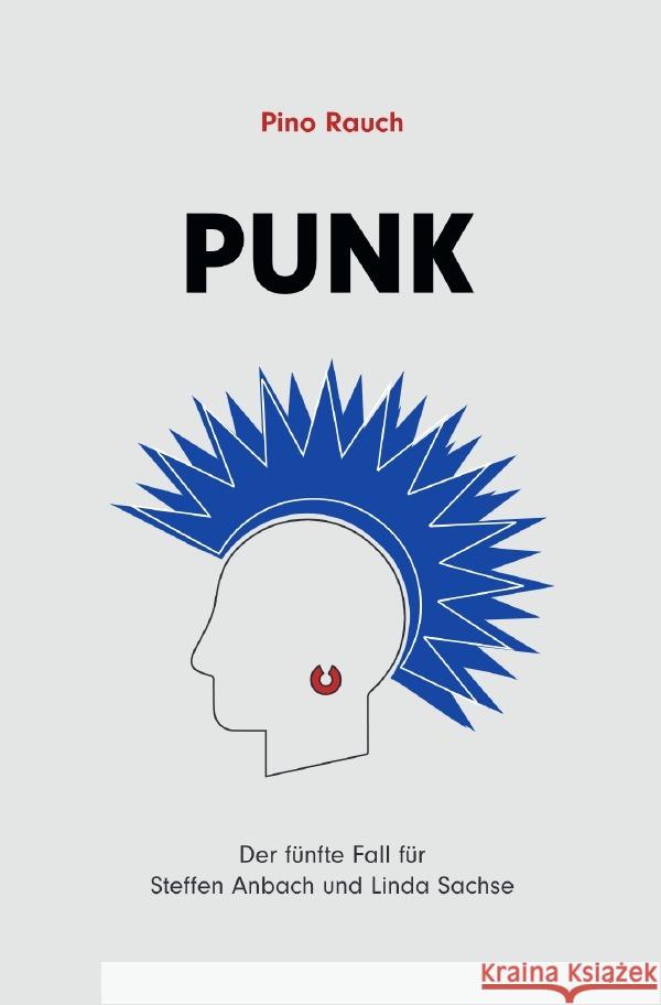 Punk Rauch, Pino 9783758410062 epubli - książka