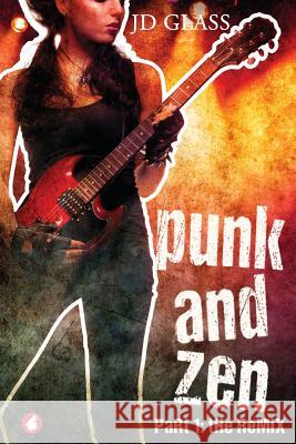 Punk and Zen: The Remix Jd Glass 9783955339180 Ylva Verlag E.Kfr. - książka