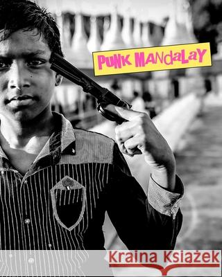 Punk Mandalay Philippe Zamora 9781714340392 Blurb - książka