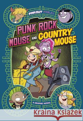 Punk Rock Mouse and Country Mouse: A Graphic Novel Brandon Terrell Alex Lopez 9781515883302 Stone Arch Books - książka
