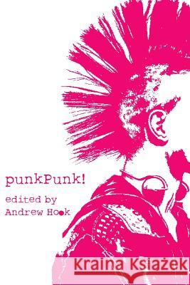 punkPunk! Hook, Andrew 9781907133893  - książka