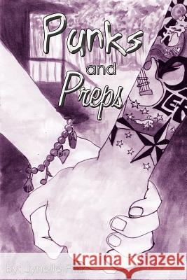 Punks and Preps Jynelle Fritz 9781434309730 Authorhouse - książka