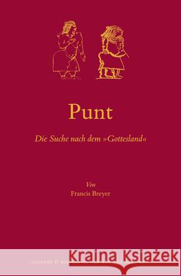 Punt: Die Suche Nach Dem 'Gottesland' Breyer 9789004322608 Brill - książka