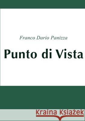 Punto di Vista Franco Panizza 9780244916732 Lulu.com - książka