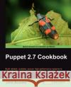 Puppet 2.7 Cookbook John Arundel 9781849515382 0