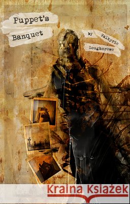 Puppet's Banquet Valkyrie Loughcrewe 9781959790310 Tenebrous Press - książka