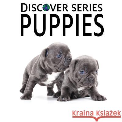 Puppies Xist Publishing 9781623950712 Xist Publishing - książka