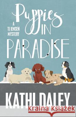 Puppies in Paradise Kathi Daley 9781635111057 Henery Press - książka