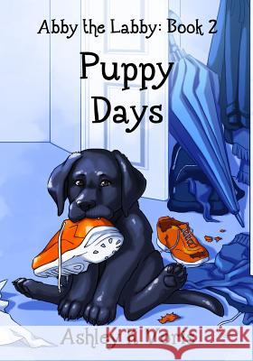 Puppy Days Ashley K. Voris Yinza Voris 9781942195320 Golden Fleece Press - książka