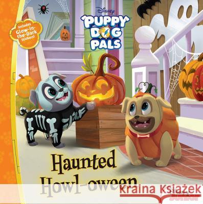 Puppy Dog Pals: Haunted Howl-Oween: With Glow-In-The-Dark Stickers! Disney Book Group                        Disney Storybook Art Team                Premise Entertainment 9781368015615 Disney Press - książka