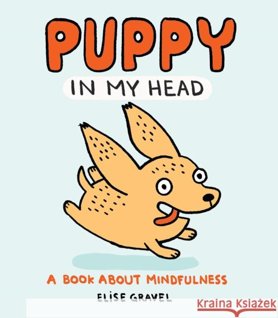 Puppy in My Head Elise Gravel 9781837964383 Trigger Publishing - książka