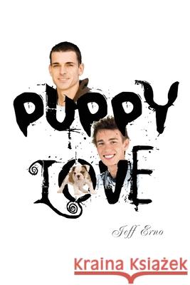 Puppy Love Jeff Erno 9781603814331 Fanny Press - książka