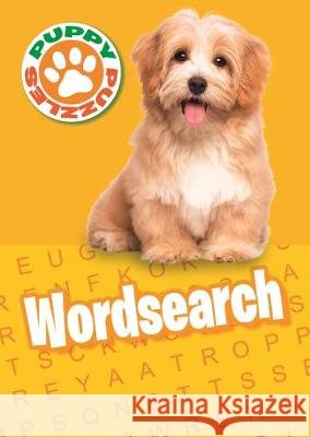 Puppy Puzzles Wordsearch Eric Saunders 9781788885713 Arcturus Publishing Ltd - książka
