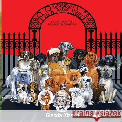 Pups In Peril: A Cautionary Tale for Dogs and Owners Kammerer, Brian G. 9781503259522 Createspace - książka