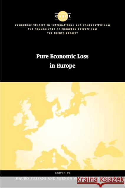 Pure Economic Loss in Europe Mauro Bussani Vernon Palmer Ugo Mattei 9780521824644 Cambridge University Press - książka