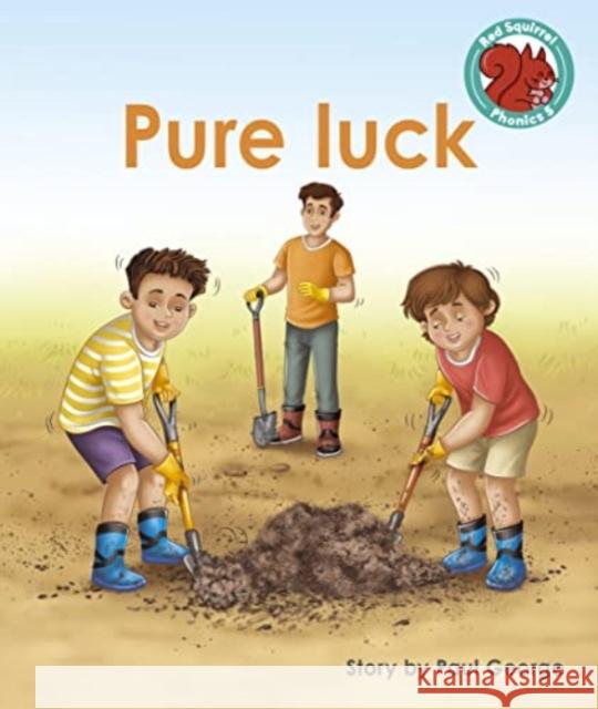 Pure luck Paul George 9781398249554 Capstone Global Library Ltd - książka