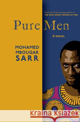 Pure Men Mohamed Mbougar Sarr Lara Vergnaud 9781635424706 Other Press (NY) - książka