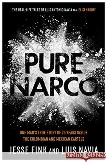 Pure Narco Jesse Fink 9781789463361 John Blake Publishing Ltd - książka