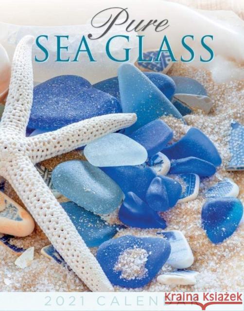 Pure Sea Glass 2021 Calendar Nancy S. LaMotte, Thomas Allen Markowski 9780764359859 Schiffer Publishing Ltd - książka