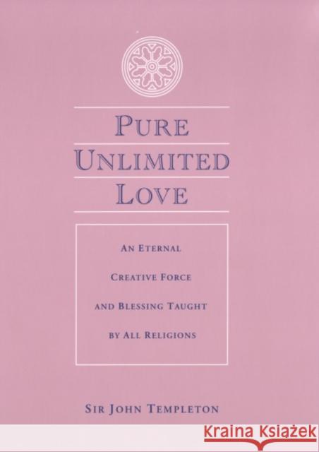 Pure Unlimited Love John Marks Templeton 9781890151416 Templeton Foundation Press - książka