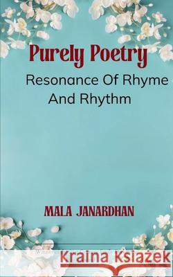 Purely Poetry Mala Janardhan 9789371565912 Bookleaf Publishing - książka