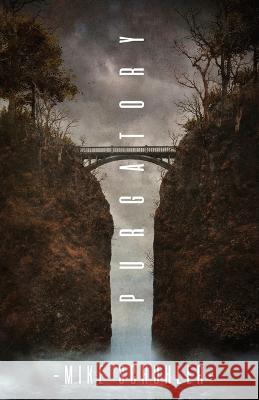 Purgatory Mike Schuhler 9781937272111 Dark Jester Publishing - książka