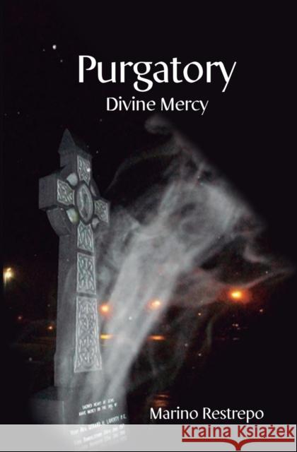 Purgatory: Divine Mercy Restrepo, Marino 9789585754935 Ebookit.com - książka