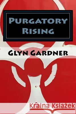 Purgatory Rising: A companion book to the APEX Predator Series Gardner, Glyn 9781534650947 Createspace Independent Publishing Platform - książka