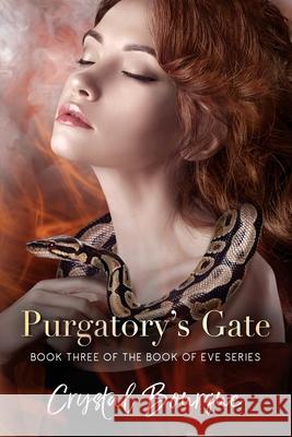 Purgatory's Gate Crystal a. Bourque 9781099842108 Independently Published - książka