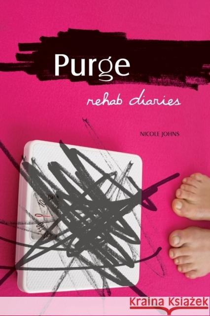 Purge: Rehab Diaries Johns, Nicole 9781580052740 Seal Press (CA) - książka
