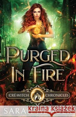 Purged In Fire Sarah Hegger 9781777190361 Sarah Edwards - książka