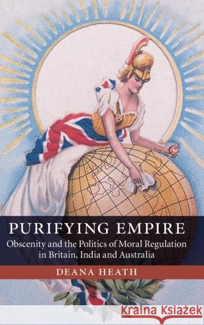 Purifying Empire Heath, Deana 9780521194358  - książka