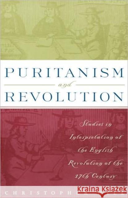 Puritanism and Revolution: Studies in Interpretation of the English Revolution of the 17th Century Na, Na 9780312174347 Palgrave MacMillan - książka