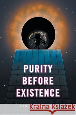Purity Before Existence Random Man 1337 9781664105454 Xlibris Au - książka