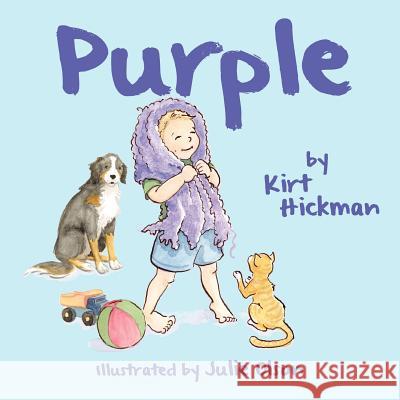 Purple Kirt Hickman Julie Olson 9780979633089 Quillrunner Publishing LLC - książka
