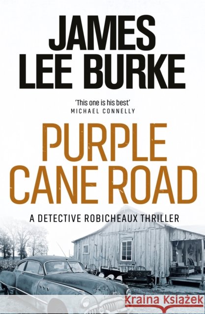 Purple Cane Road James Lee (Author) Burke 9780752843346 Orion Publishing Co - książka