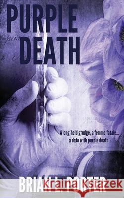 Purple Death Brian L Porter 9784867502433 Next Chapter - książka
