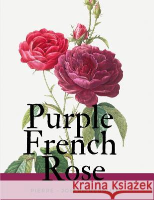 Purple French Rose Kash Ed Notebooks 9781093118445 Independently Published - książka