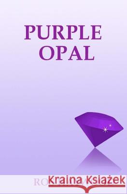 Purple Opal Ros Haywood 9781497355040 Createspace - książka