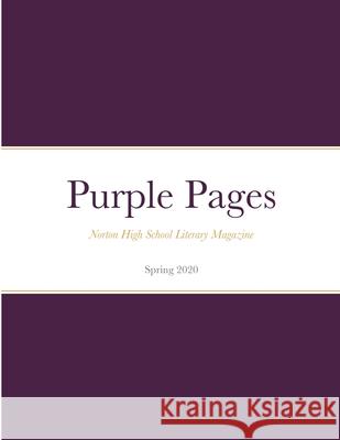 Purple Pages Spring 2020 Christine Fay 9781716823084 Lulu.com - książka