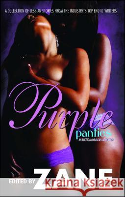 Purple Panties: An EroticaNoir.com Anthology Zane 9781593091651 Strebor Books International, LLC - książka