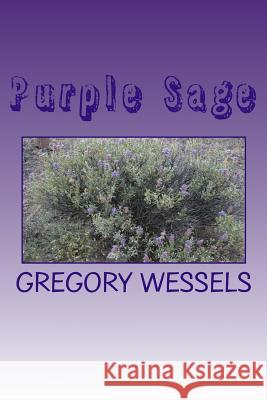 Purple Sage: The Fair Daffodil 2 Gregory Wessels 9781979172240 Createspace Independent Publishing Platform - książka