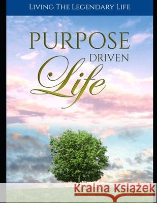 Purpose Driven Life: Discovering Your True Life's Purpose Kris Smith 9781702416146 Independently Published - książka