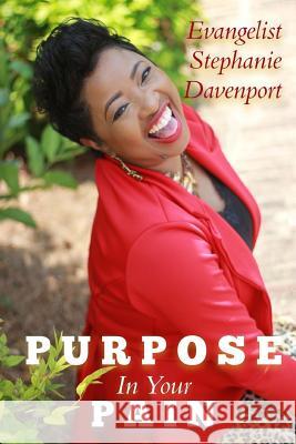 Purpose in Your Pain Stephanie Davenport Lynita Mitchell-Blackwell 9780692698815 Lynita Mitchell-Blackwell - książka