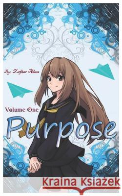 Purpose: Volume One Zafeer Alam 9781976799891 Independently Published - książka